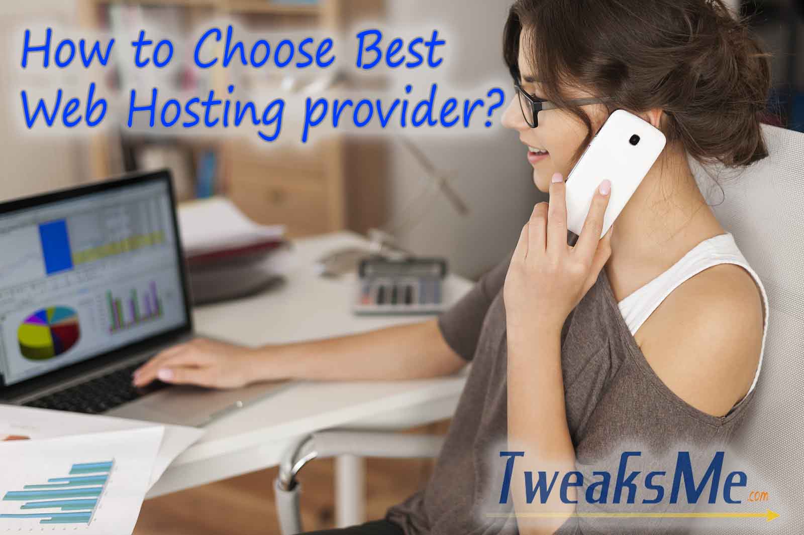 Choose the Best Web Hosting provider