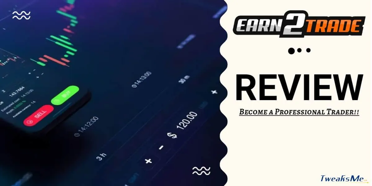 Earn2Trade Review