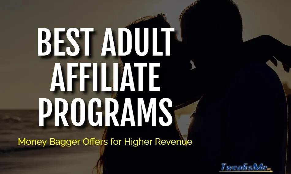 Best Adult Affiliate Programs