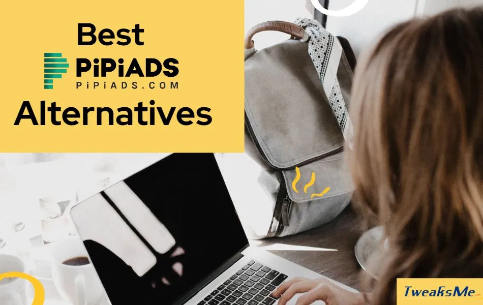 Best PiPiADS Alternatives