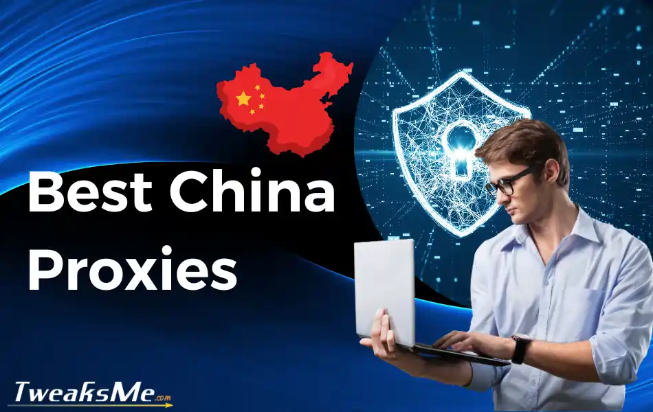 Best China Proxies