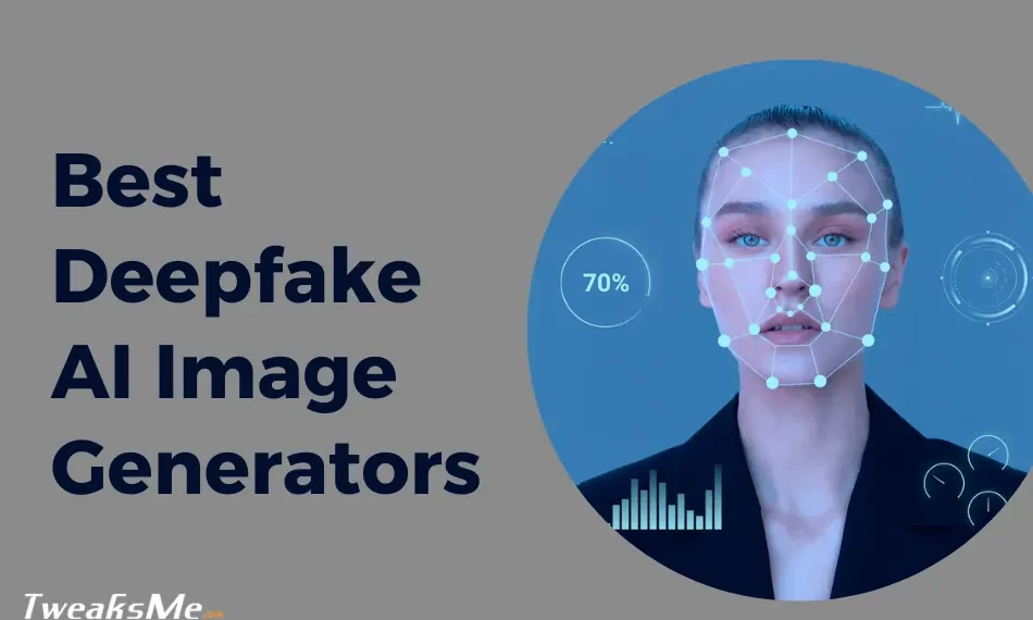 Best Deepfake AI Image Generators