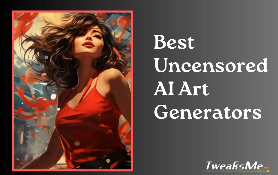 Best Uncensored AI Art Generators
