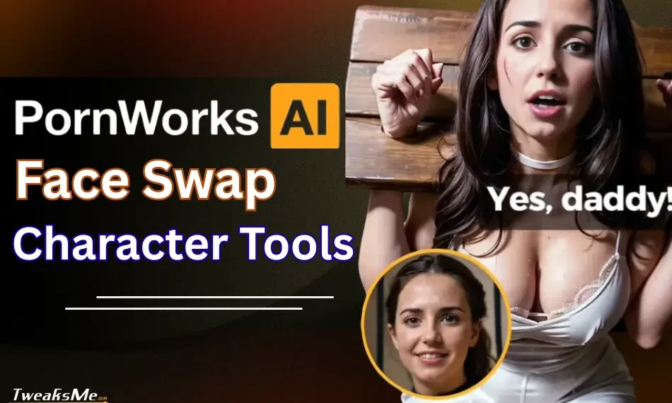 PornWorks Face Swap and Character Tools